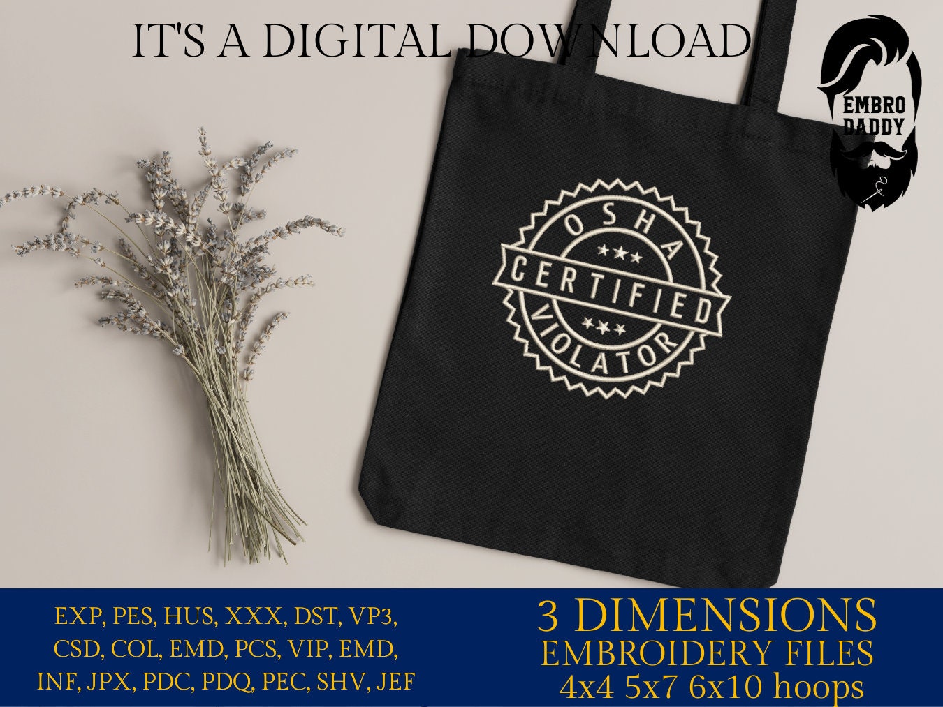 Machine Embroidery files, OSHA certified violator, PES, DST, xxx, hus and more