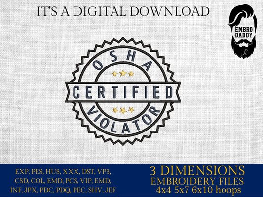 Machine Embroidery files, OSHA certified violator, PES, DST, xxx, hus and more