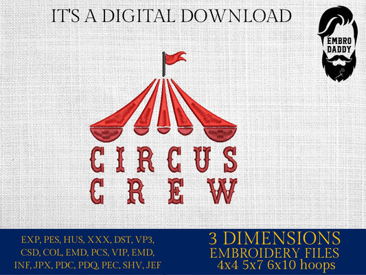 Machine embroidery files, Circus Crew, PES, DST, xxx, hus & more