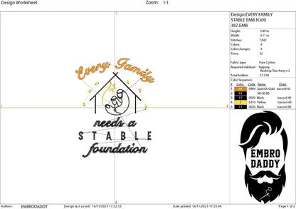 Machine Embroidery files, every family needs a stable foundation, PES, DST, xxx, hus and more