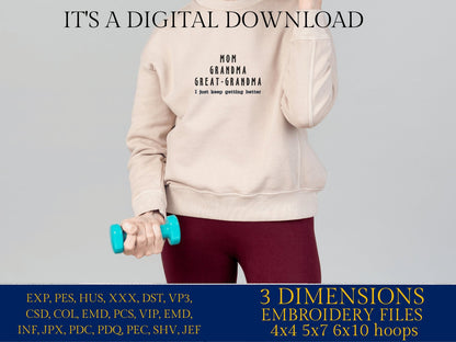 Machine Embroidery files, mom grandma great grandma, PES, xxx, hus & more