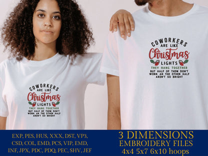 Machine Embroidery files, coworkers are like Christmas lights, PES, DST, xxx, hus and more