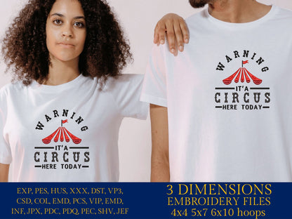 Machine embroidery files, Warning it's a circus here today, PES, DST, xxx, hus & more
