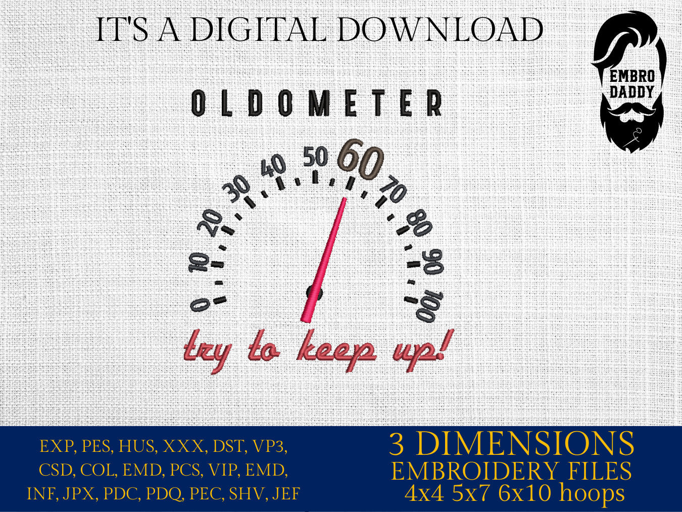 Machine Embroidery files, Oldometer 60 th birthday , 60 years old funny, gift idea PES, xxx, hus & more