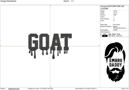 Machine Embroidery files, GOAT, Greatest of All Time, embroidery files, PES, xxx, hus & more, embroidery files