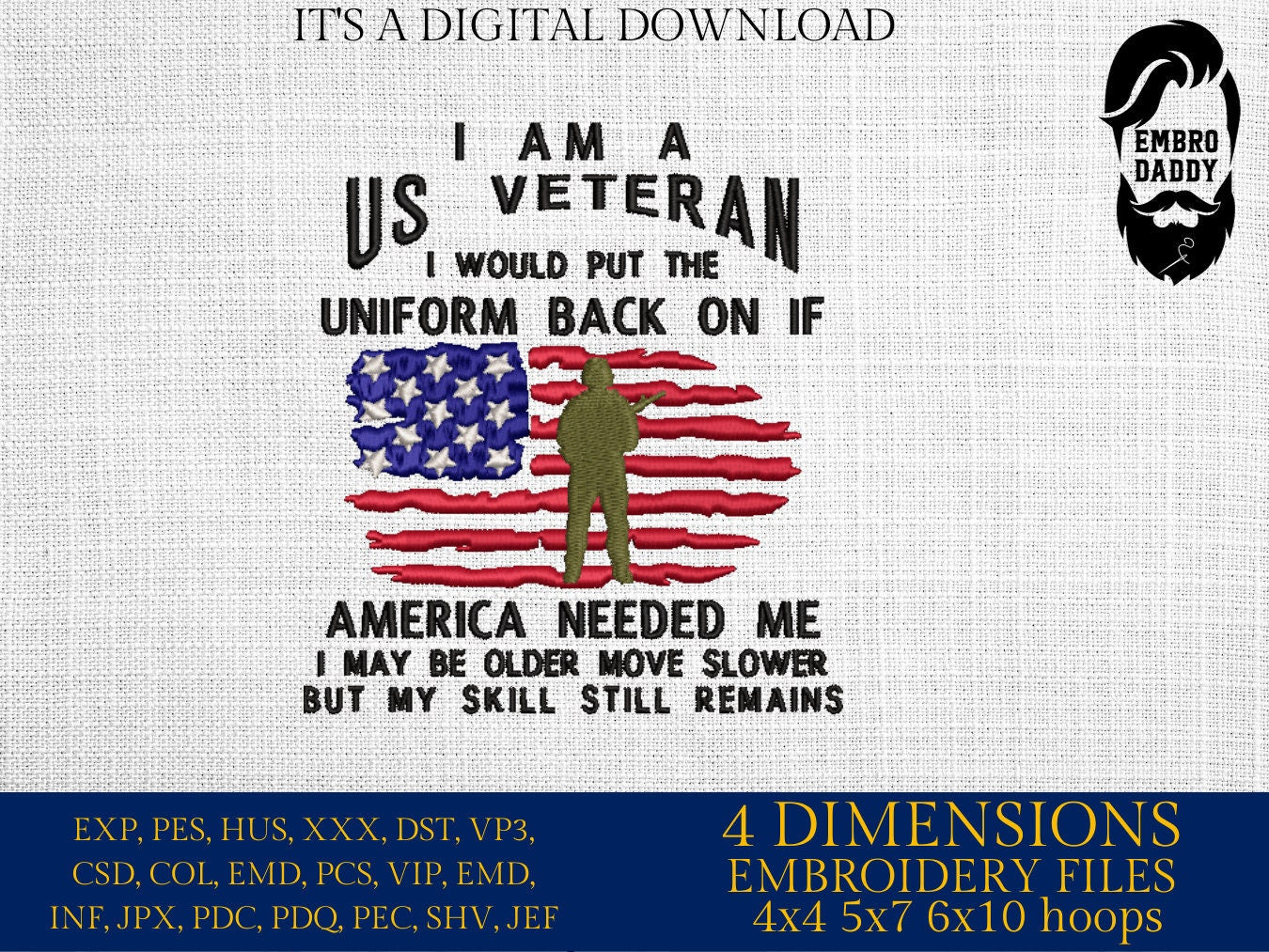 Machine Embroidery files, I am a US veteran, dst, PES, xxx, hus & more