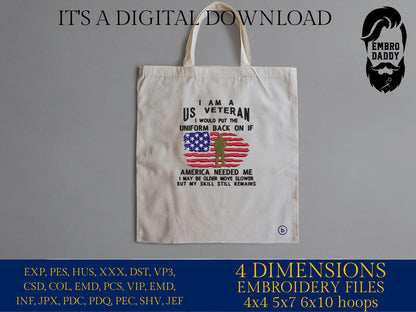 Machine Embroidery files, I am a US veteran, dst, PES, xxx, hus & more