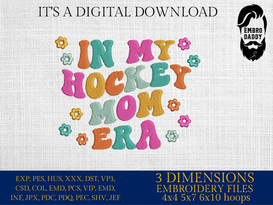 Machine Embroidery files, in my hockey mom era, embroidery files, PES, xxx, hus & more, embroidery files