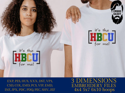 Machine Embroidery files, it's the HBCU for me!, PES, hus, dst, vp3 & more