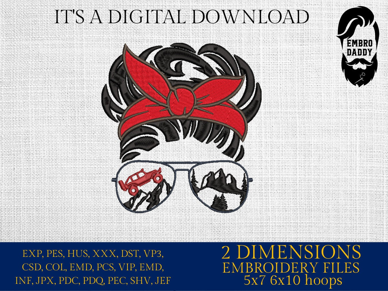 Machine Embroidery files, messy bun Sunglass off road vehicle embroidery files, Gift Idea, PES, xxx, hus & more