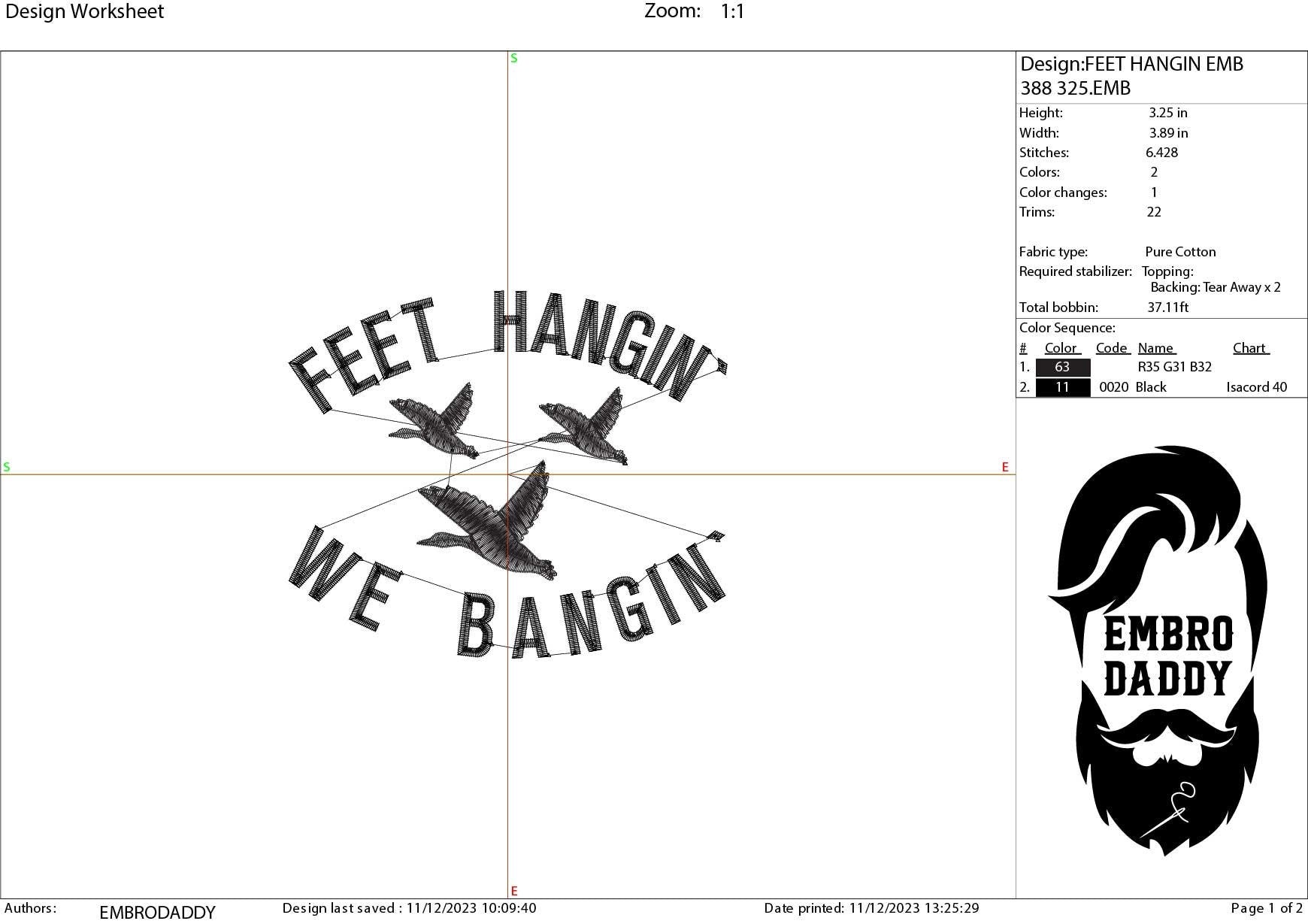 Machine Embroidery files, feet hangin' we bangin, dst, PES, xxx, hus & more