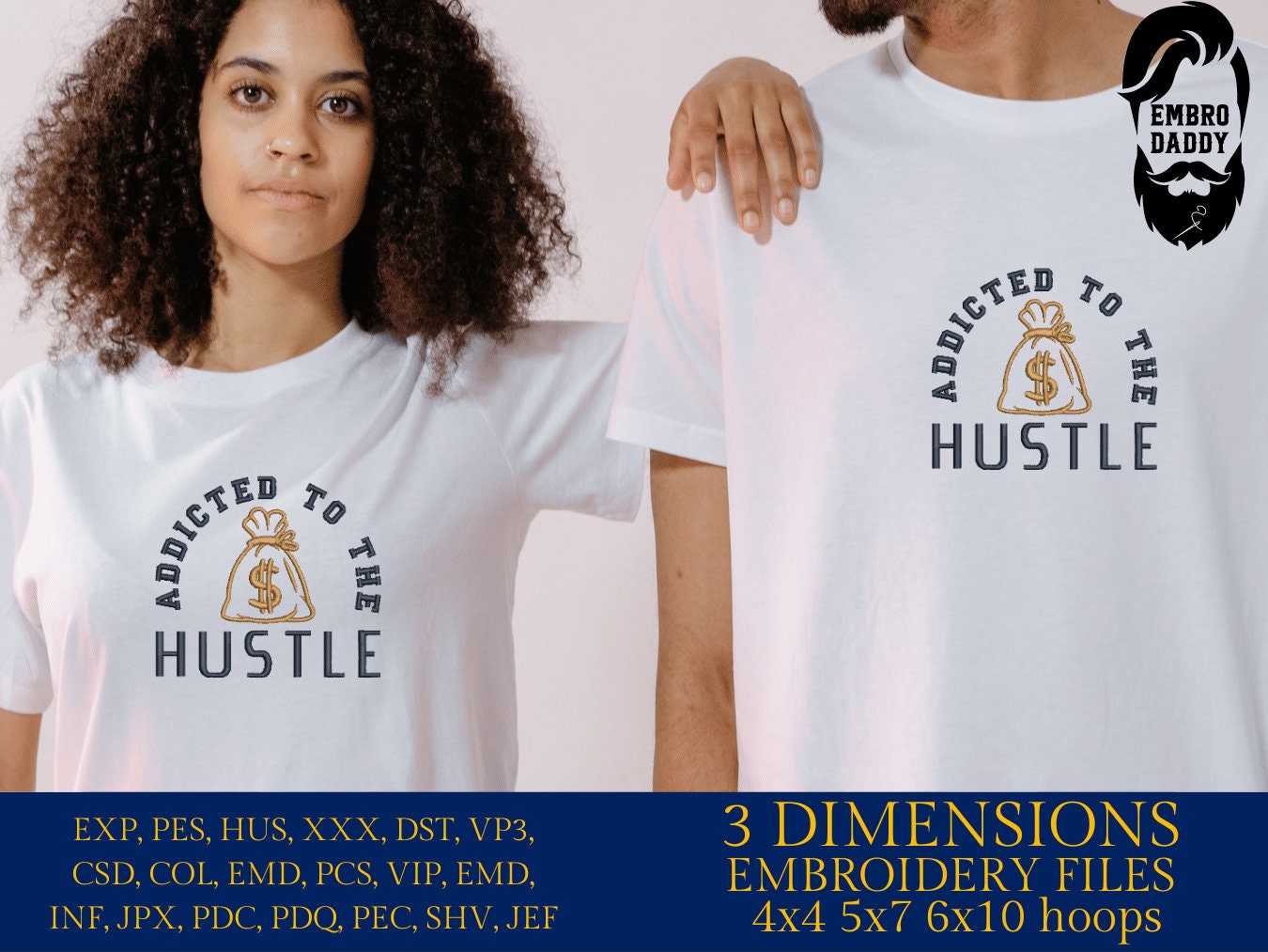 Machine Embroidery files, addicted to the hustle, embroidery files, PES, xxx, hus & more, embroidery files