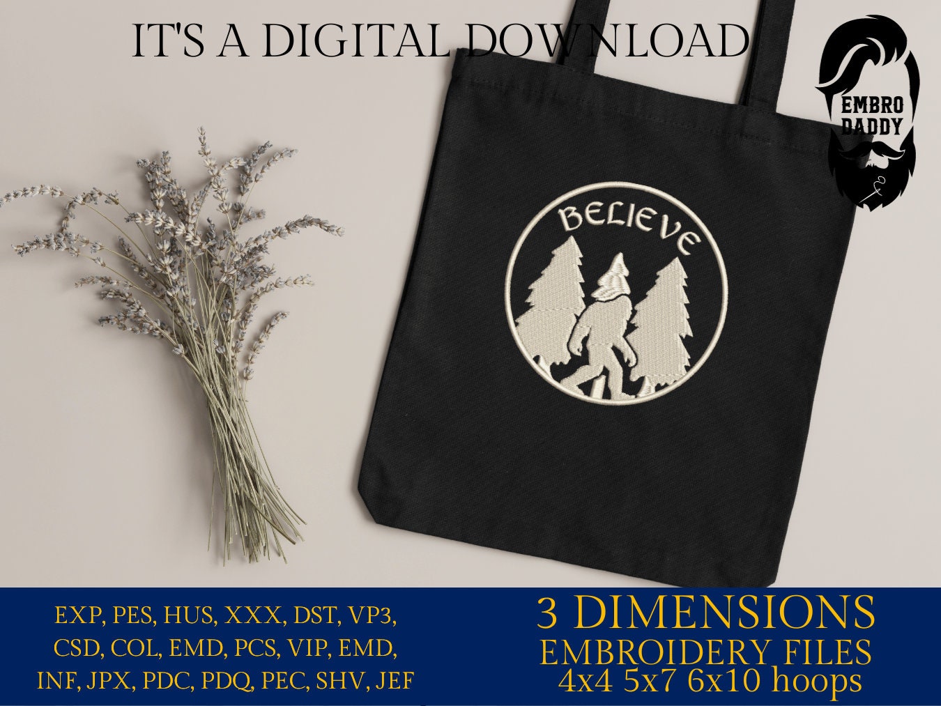 Machine Embroidery files, believe, bigfoot Design, PES, xxx, hus & more