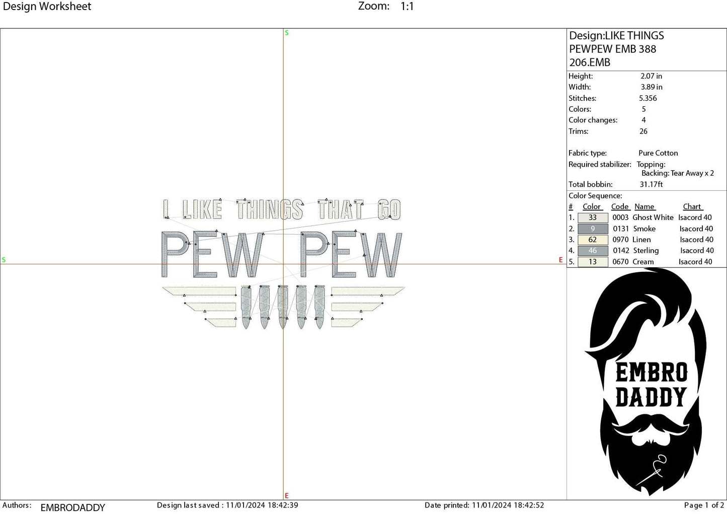 Machine Embroidery files, I like things that go pew pew , PES, xxx, hus & more