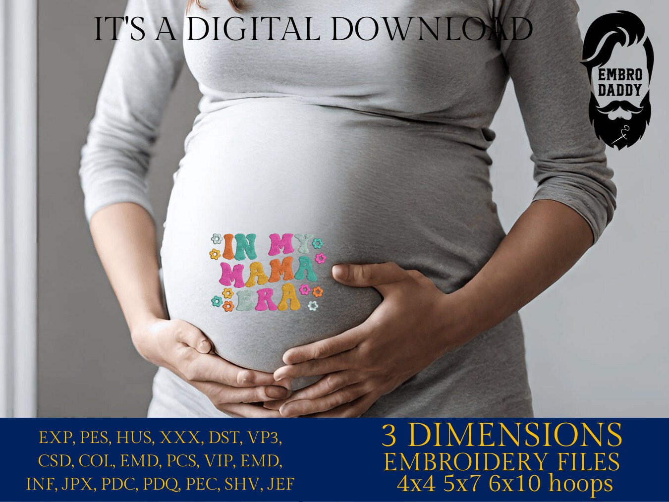 Machine Embroidery files, in my mama era, embroidery files, PES, xxx, hus & more, embroidery files