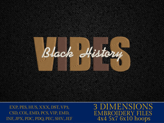 Machine Embroidery files, Black History vibes, PES, hus, dst, vp3 & more