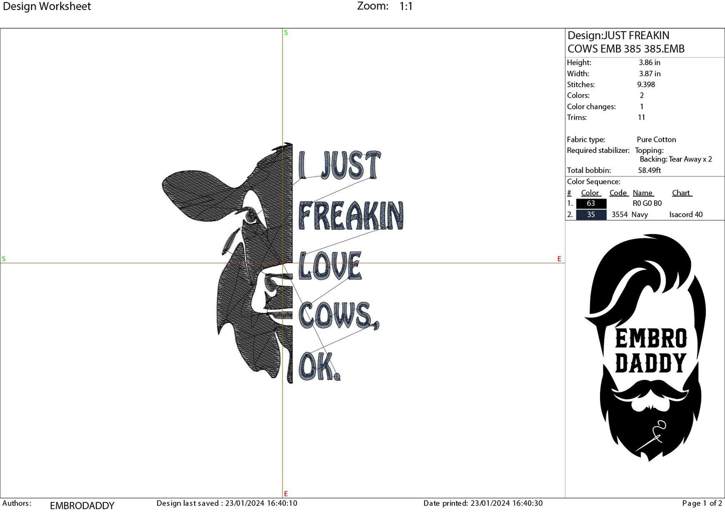 Machine Embroidery files, I just freakin love cows, PES, xxx, hus & more