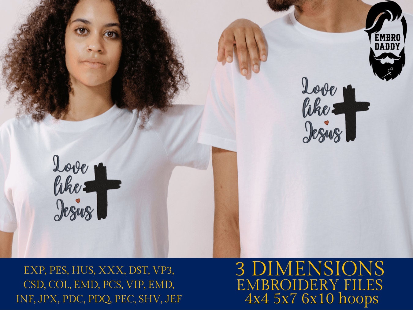 Machine Embroidery files, love like Jesus, PES, DST, xxx, hus & more