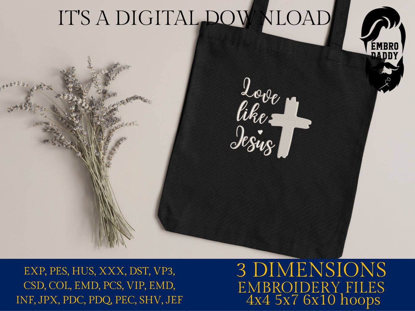 Machine Embroidery files, love like Jesus, PES, DST, xxx, hus & more