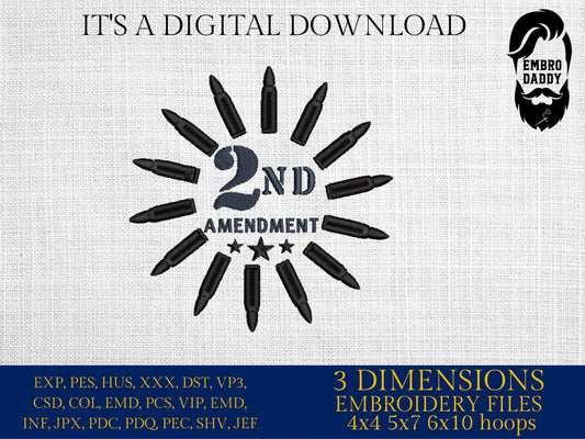 Machine Embroidery files, 2ND AMENDMENT american, PES, dst, xxx, hus & more