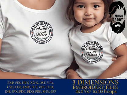 Machine Embroidery files, side by side or miles apart an Aunt and Niece, embroidery files, PES, xxx, hus & more, embroidery files