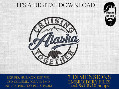 Machine Embroidery files, Cruising Alaska together, PES, xxx, hus & more, embroidery files