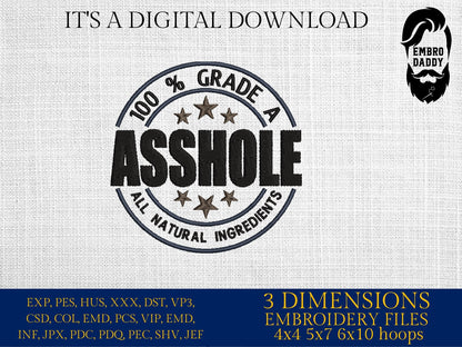 Machine Embroidery files, 100 % grade a As*hole, PES, DST, xxx, hus and more