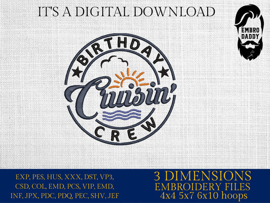 Machine Embroidery files, birthday cruisin' crew, PES, xxx, hus & more, embroidery files