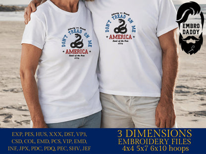 Machine Embroidery files, Don't tread on me, America land of the free, PES, xxx, hus, dst & more