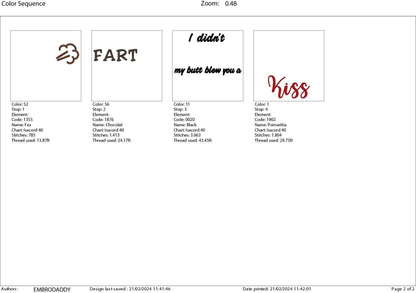 Machine Embroidery files, I didn't fart my butt blew you a kiss, DST, PES, xxx, hus & more, father's day