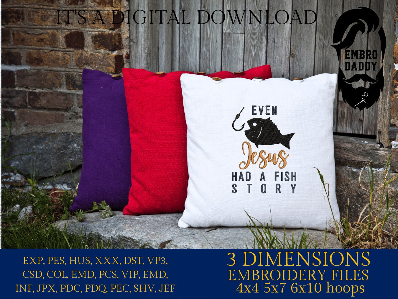 Machine Embroidery files, Even Jesus has fish story, Fishing, Christian, PES, xxx, hus & more