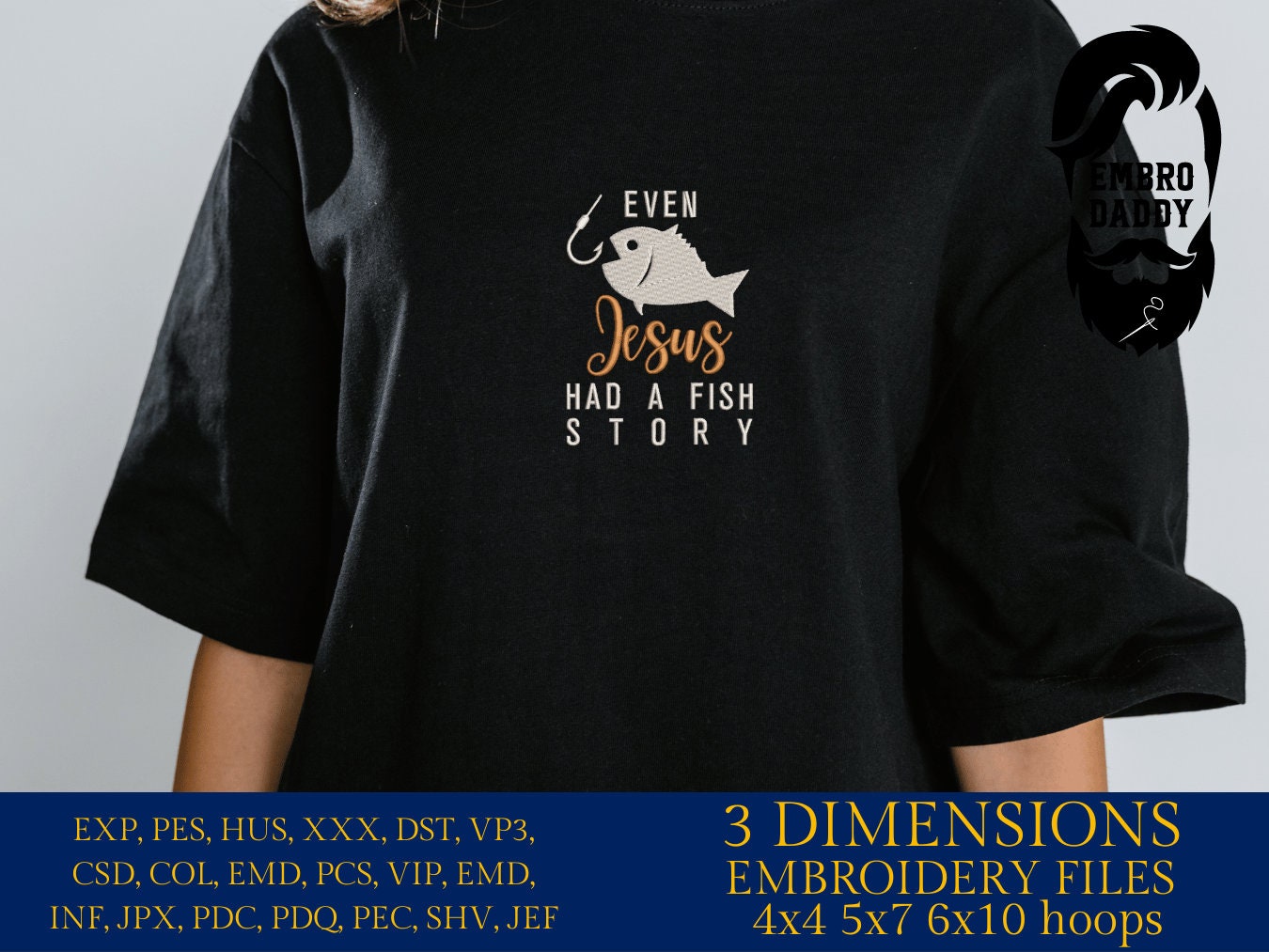 Machine Embroidery files, Even Jesus has fish story, Fishing, Christian, PES, xxx, hus & more