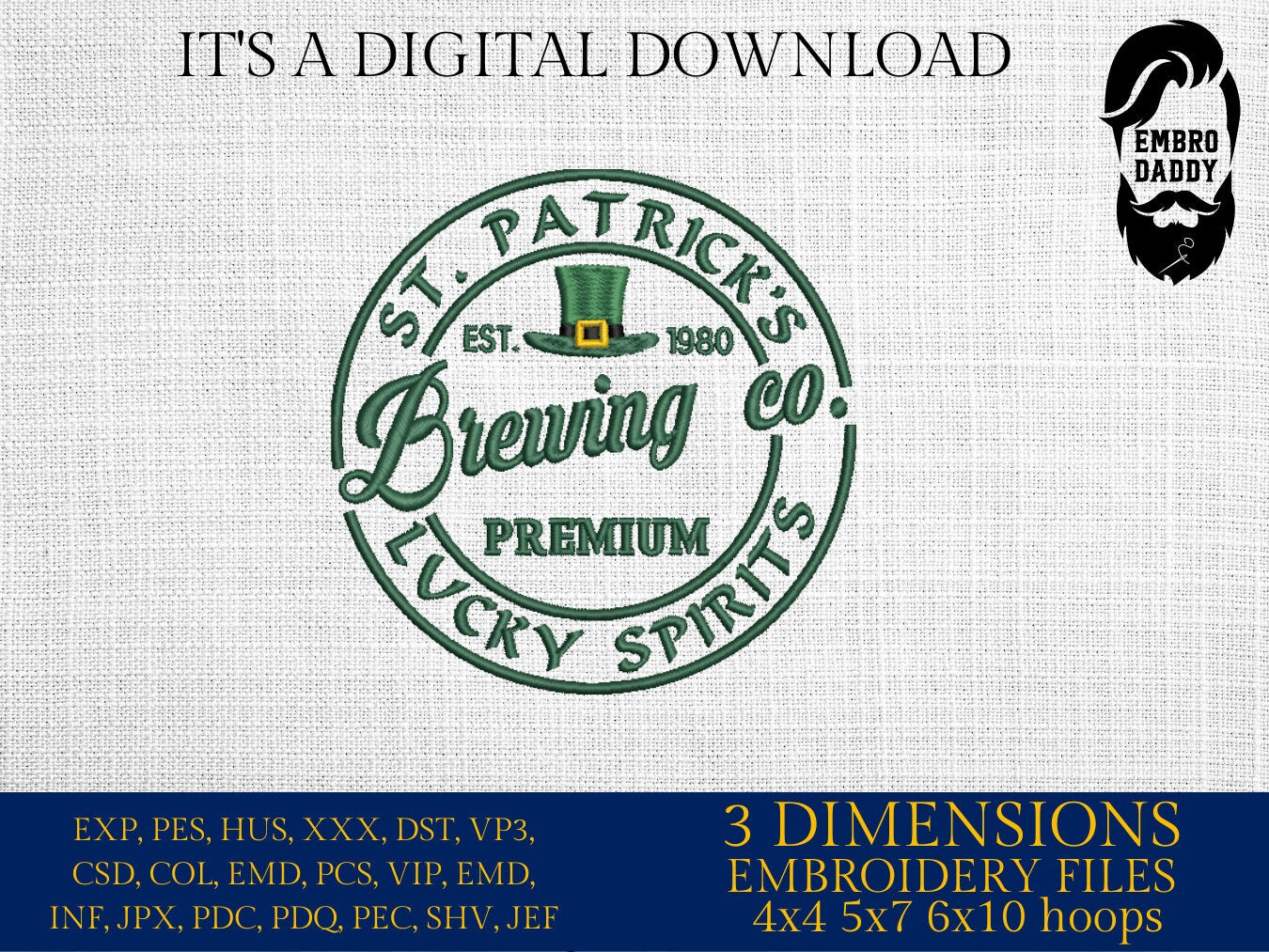 Machine Embroidery files, St. Patrick Brewing, PES, DST, xxx, hus & more