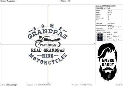 Machine Embroidery files, Some Grandpas Play Bingo Real Grandpas Ride Motorcycles, Grandfather, funny, PES, xxx hus & more