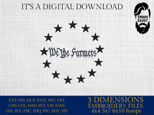Machine embroidery files, We the Farmers, PES, DST, hus & more