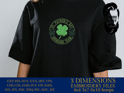 Machine Embroidery files, St. Patrick day drinking team, PES, DST, xxx, hus & more