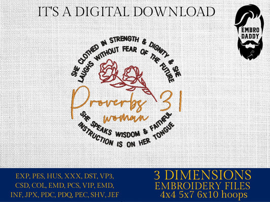 Machine Embroidery files, Proverbs 31, PES, DST, xxx, hus & more