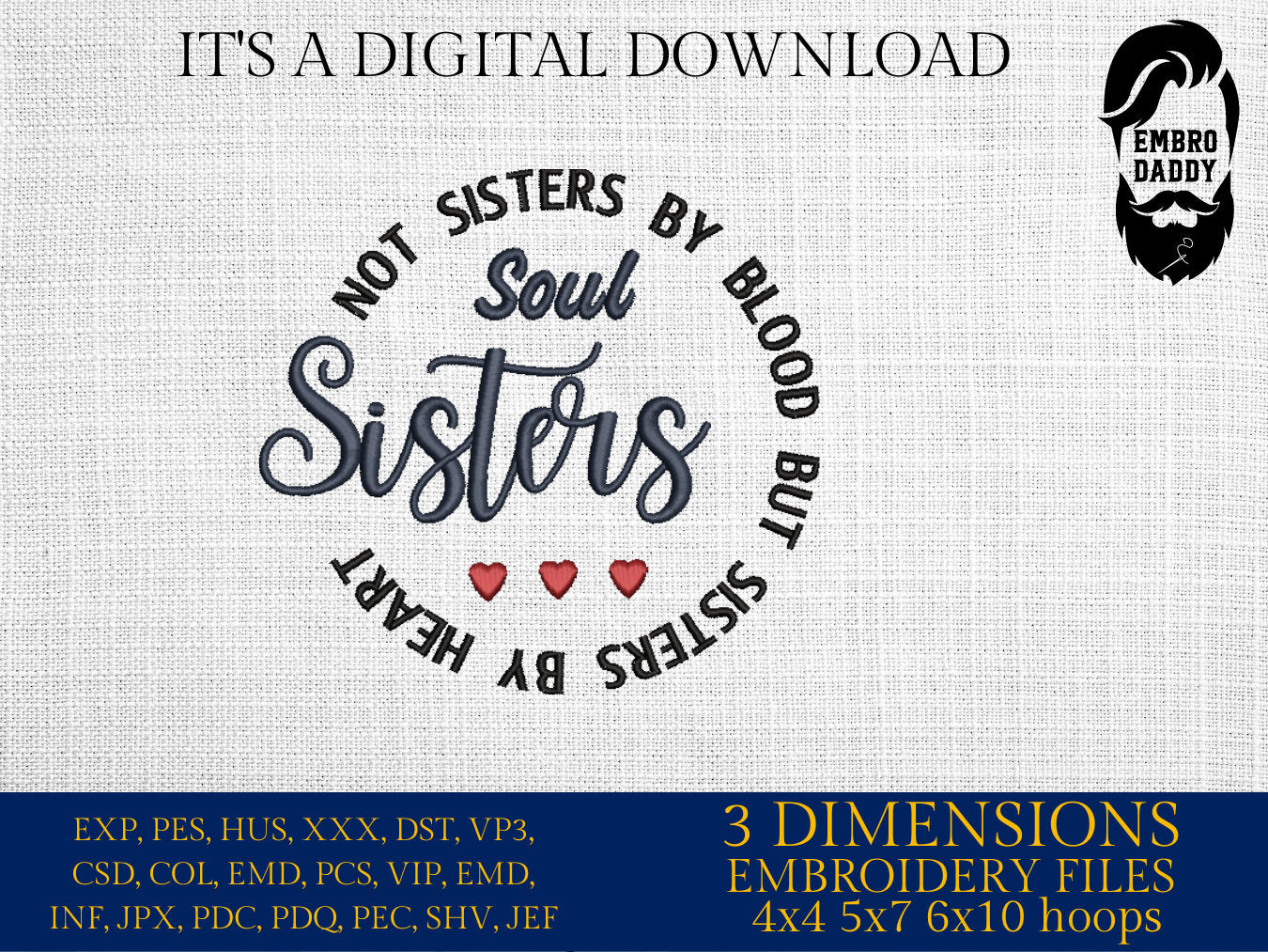 Machine embroidery files, Soul Sisters, PES, DST, hus & more