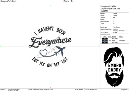 Machine Embroidery files, I haven't been everywhere, PES, DST, xxx, hus & more