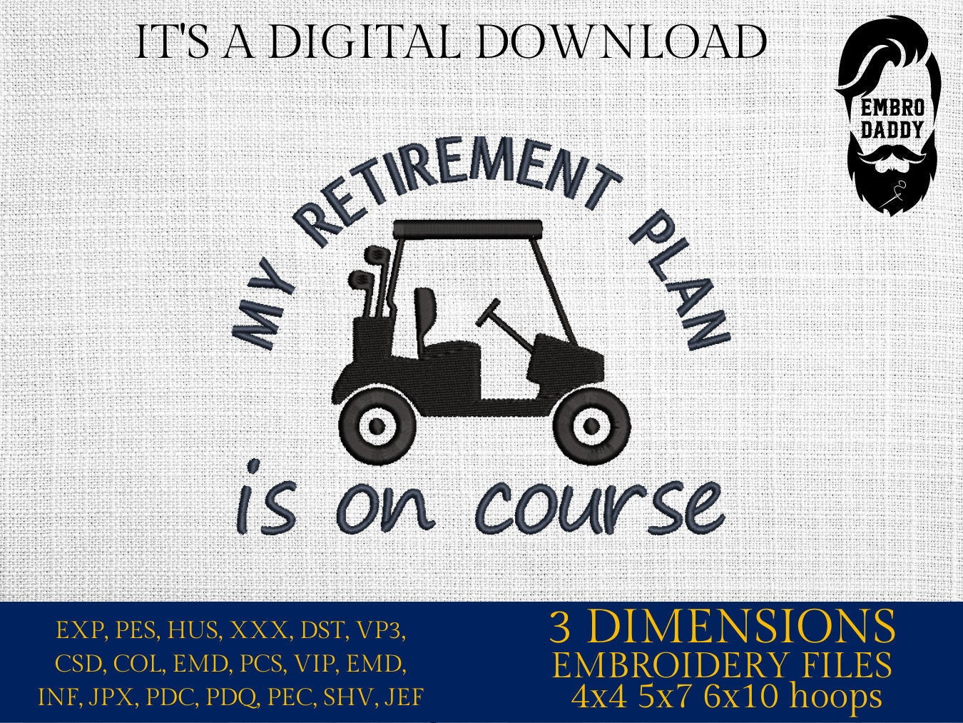 Machine Embroidery files, My retirement plan, golf, PES, DST, hus & more