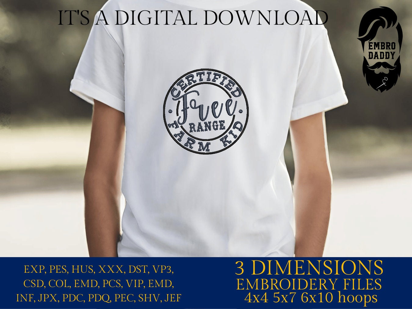 Machine Embroidery files, Free Range Farm Kid, Farm Kid, Ranch kid, Life on the farm, toddler, PES, xxx, hus & more