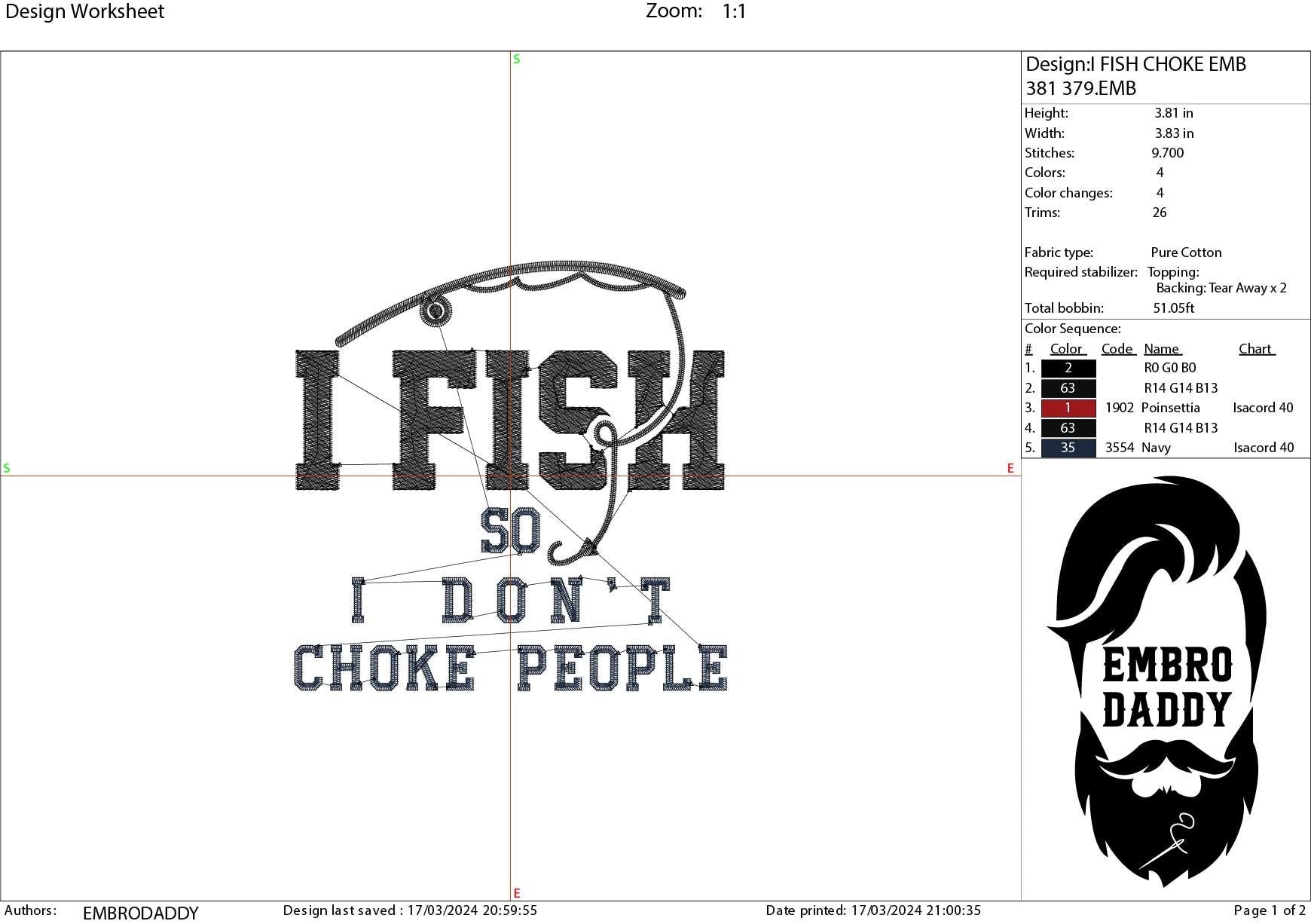 Machine Embroidery files, I fish so I don't choke people, PES, DST, hus & more