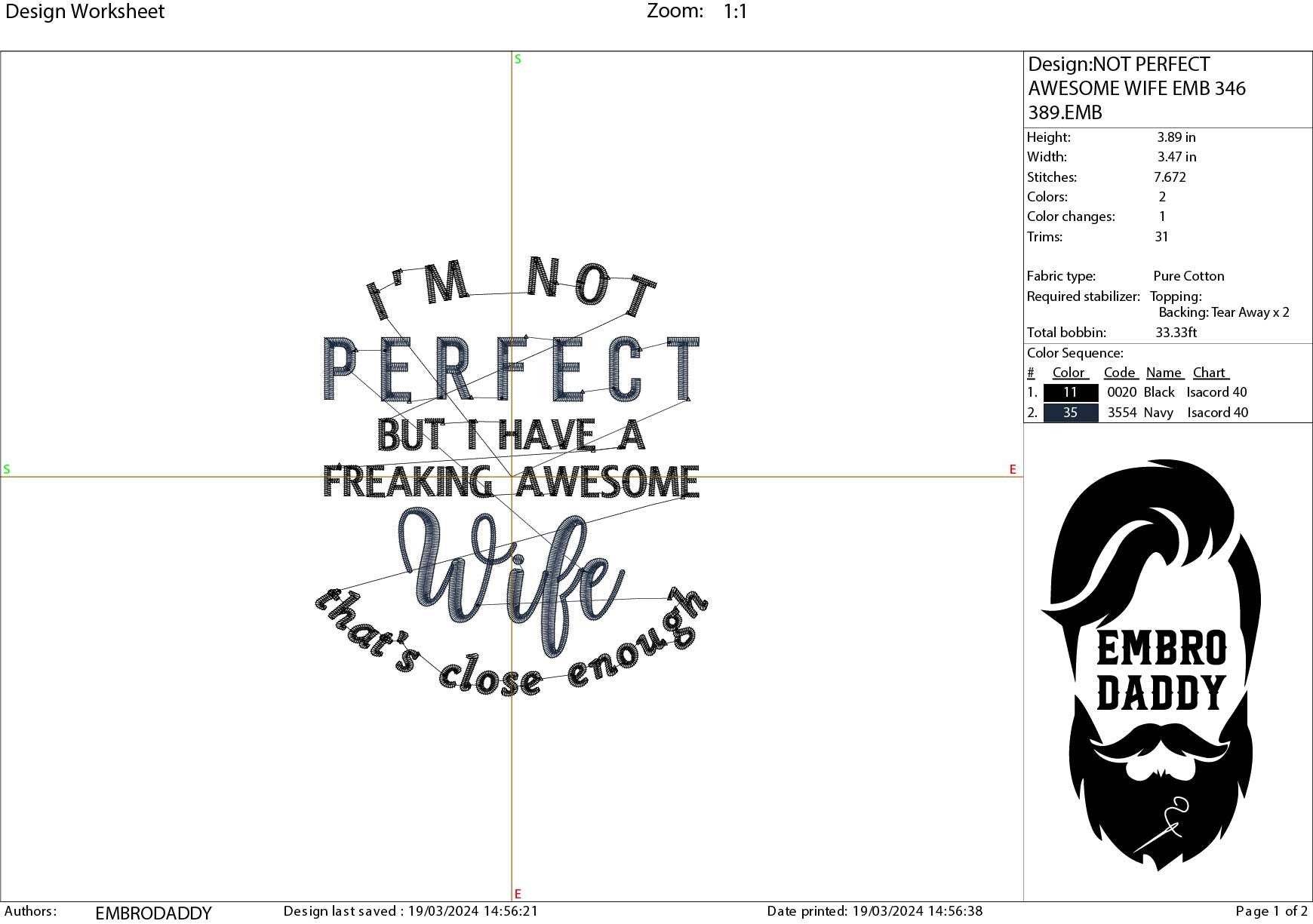 Machine Embroidery files, I'm not perfect, awesome wife, PES, DST, xxx, hus & more