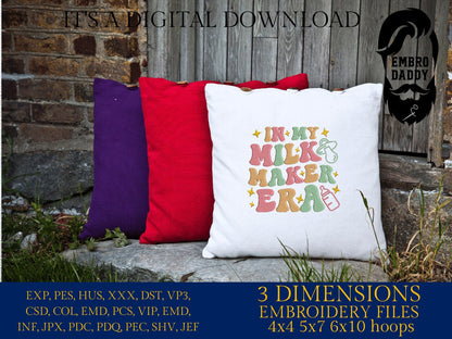 Machine Embroidery files, in my milk maker era, embroidery files, PES, xxx, hus & more, embroidery files