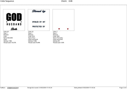 Machine Embroidery files, blessed by God spoiled by my husband protected by both, PES, DST, xxx, hus & more