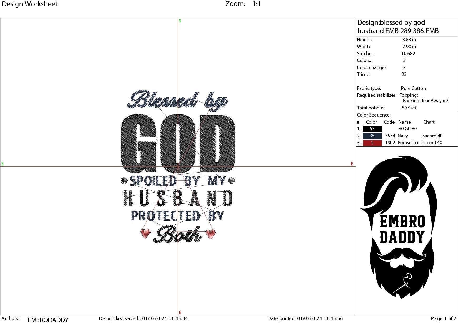 Machine Embroidery files, blessed by God spoiled by my husband protected by both, PES, DST, xxx, hus & more