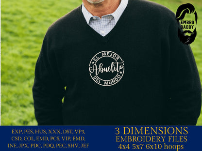 Machine Embroidery files, El mejor Abuelito del mundo, Hispanic Christian PES, DST, xxx, hus & more