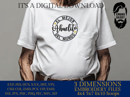 Machine Embroidery files, El mejor Abuelito del mundo, Hispanic Christian PES, DST, xxx, hus & more