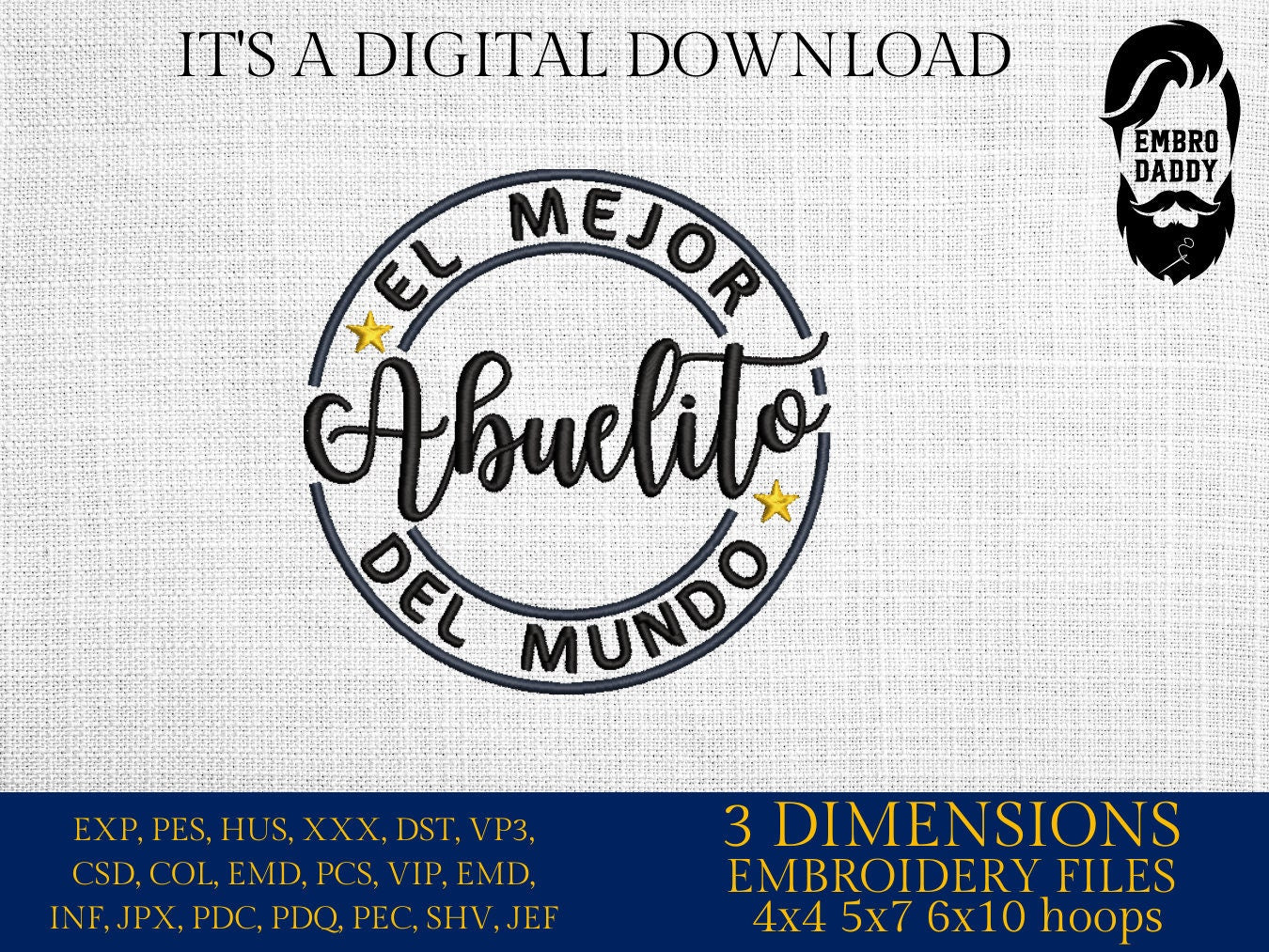 Machine Embroidery files, El mejor Abuelito del mundo, Hispanic Christian PES, DST, xxx, hus & more