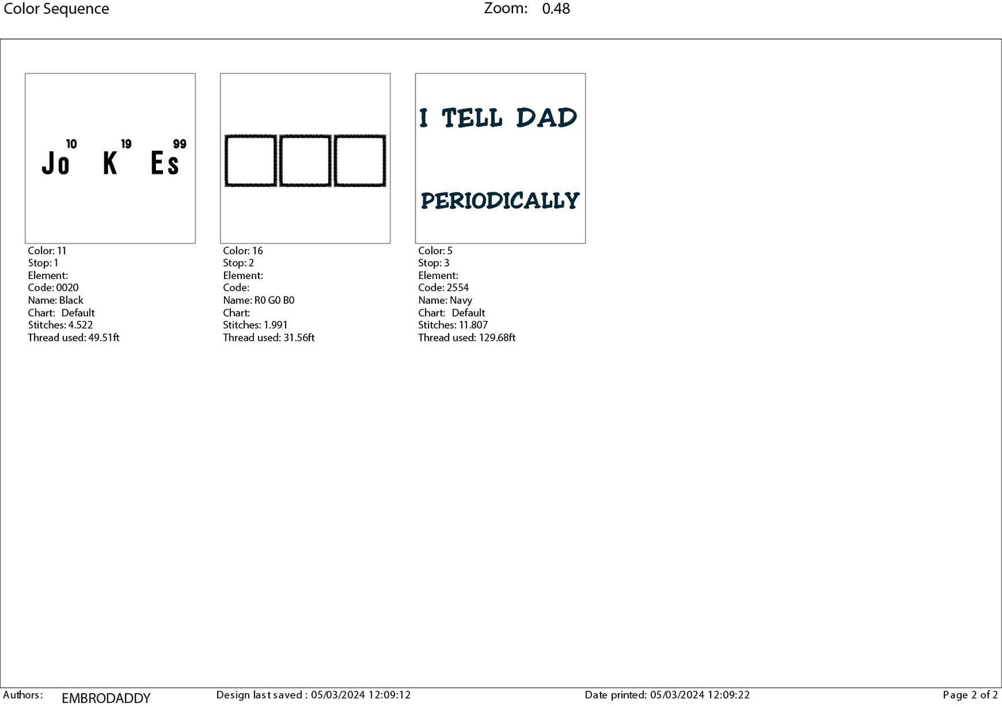 Machine Embroidery files, I tell dad jokes periodically, DST, PES, hus & more